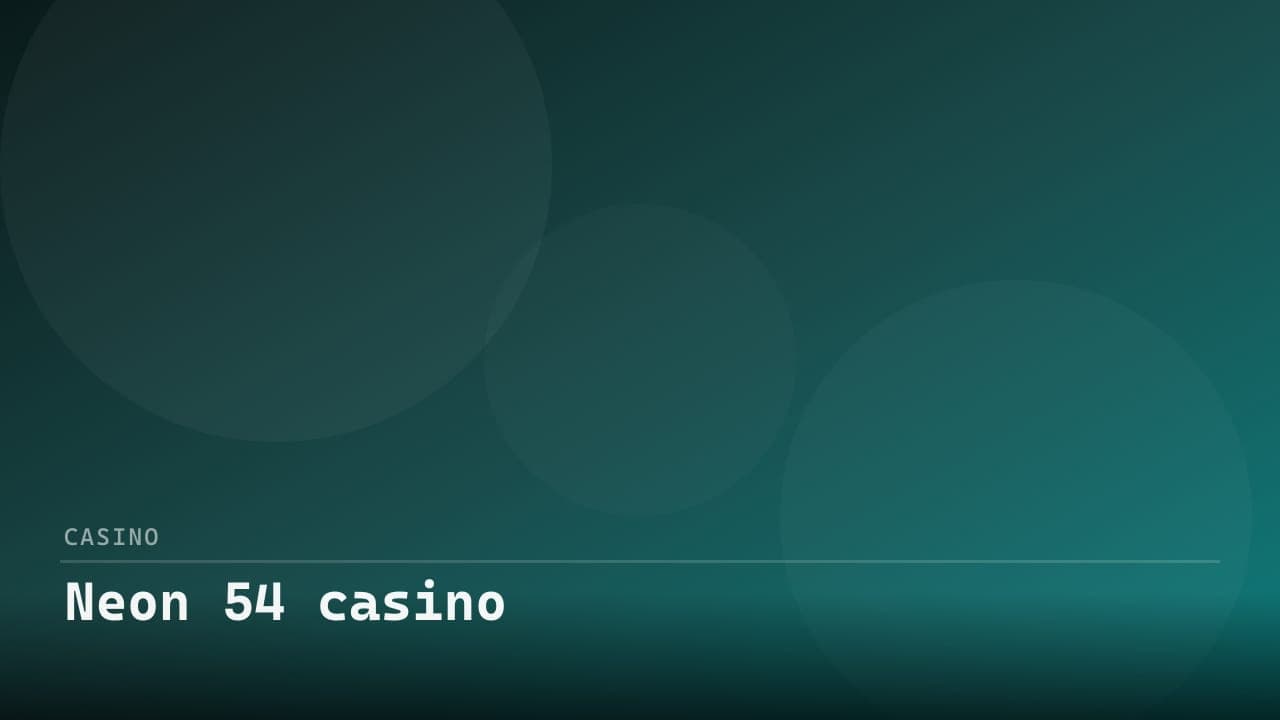 Neon 54 casino