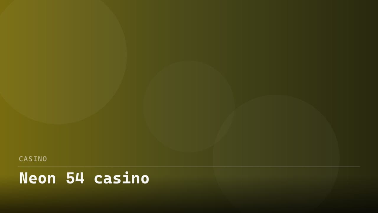 Neon 54 casino