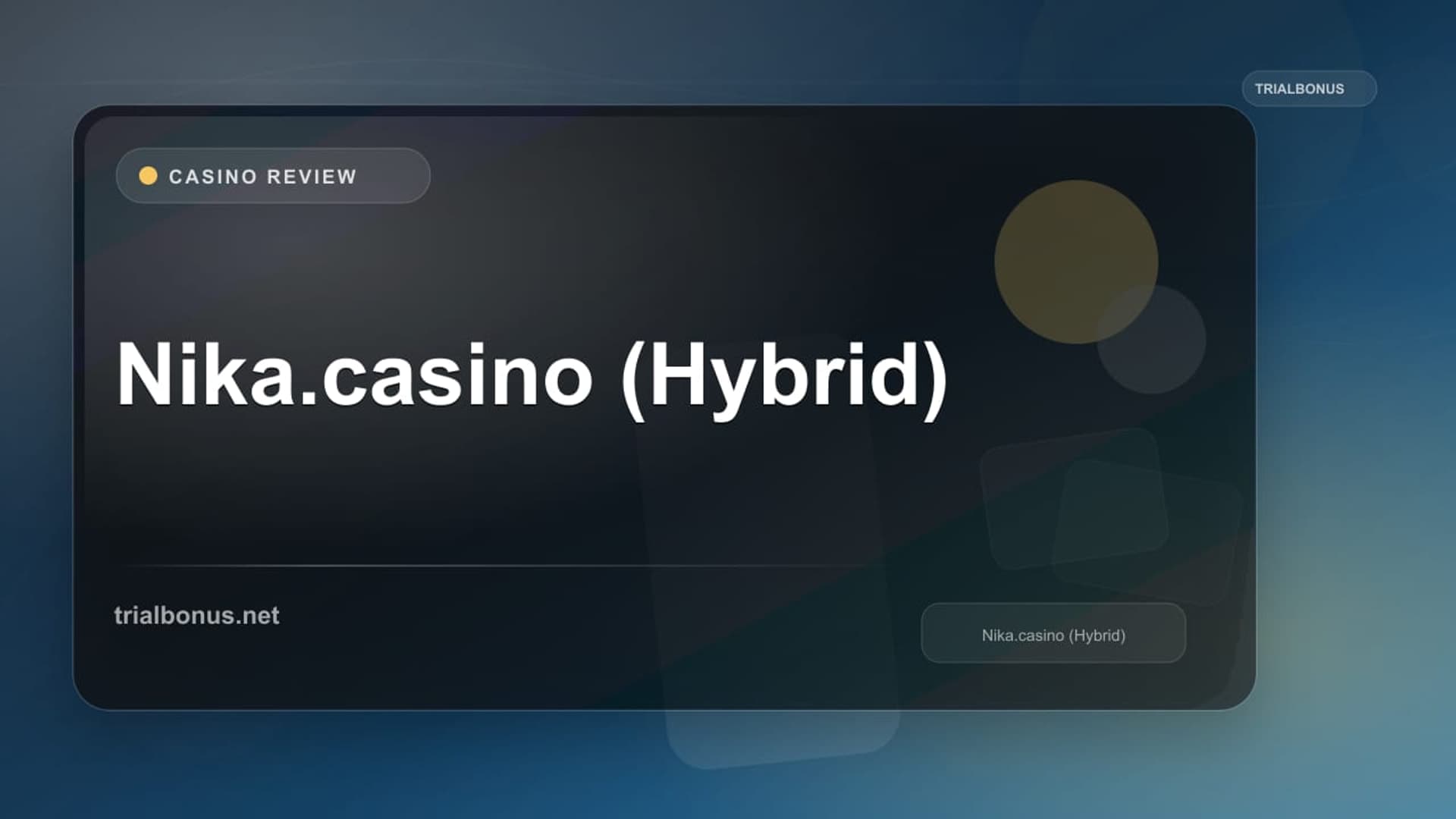 Nika.casino (Hybrid)