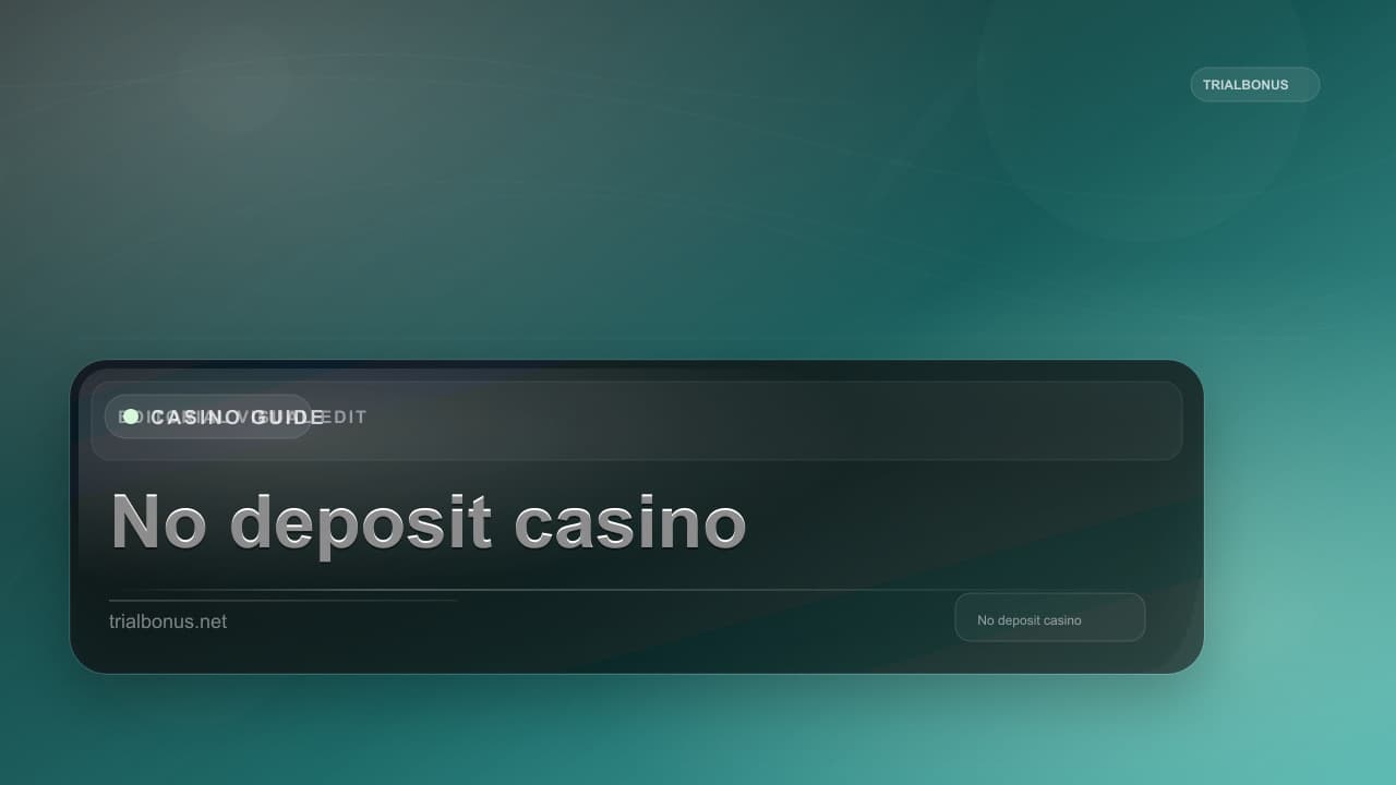 No deposit casino bonus UK Guide