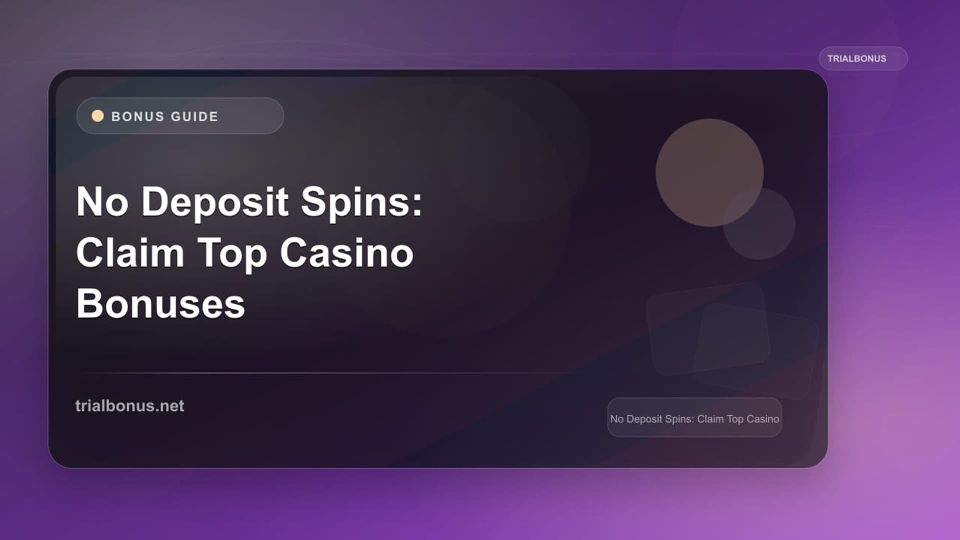 No Deposit Spins: Claim Top Casino Bonuses