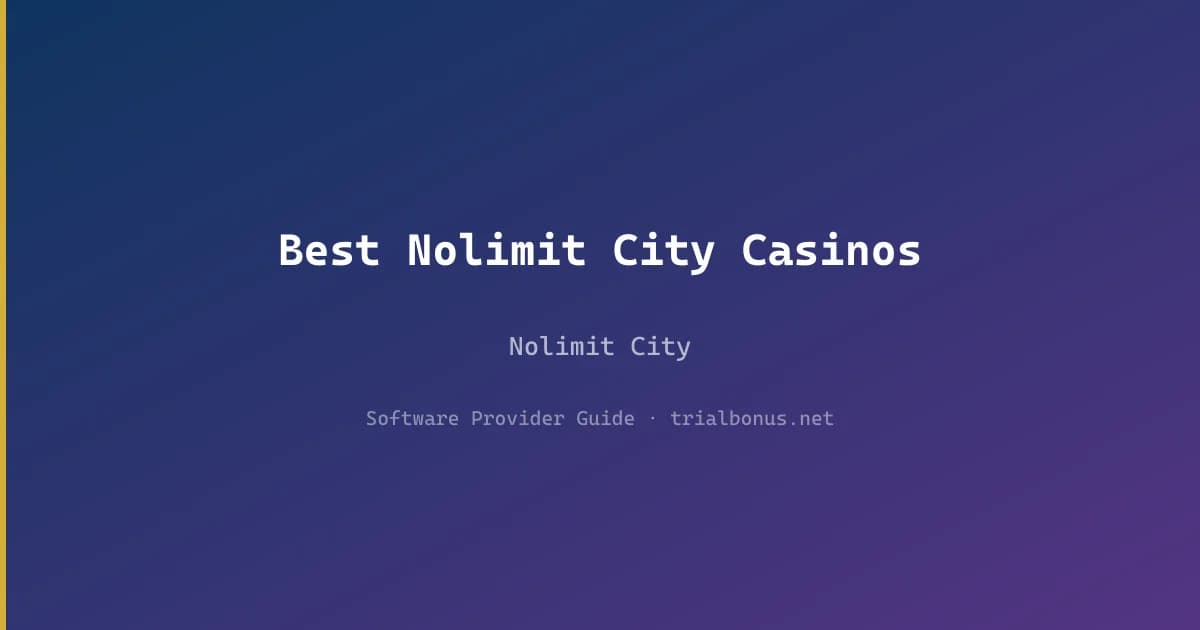 Best Nolimit City Casinos