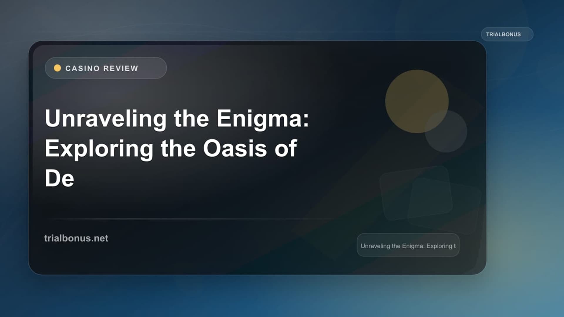 Unraveling the Enigma: Exploring the Oasis of Dead