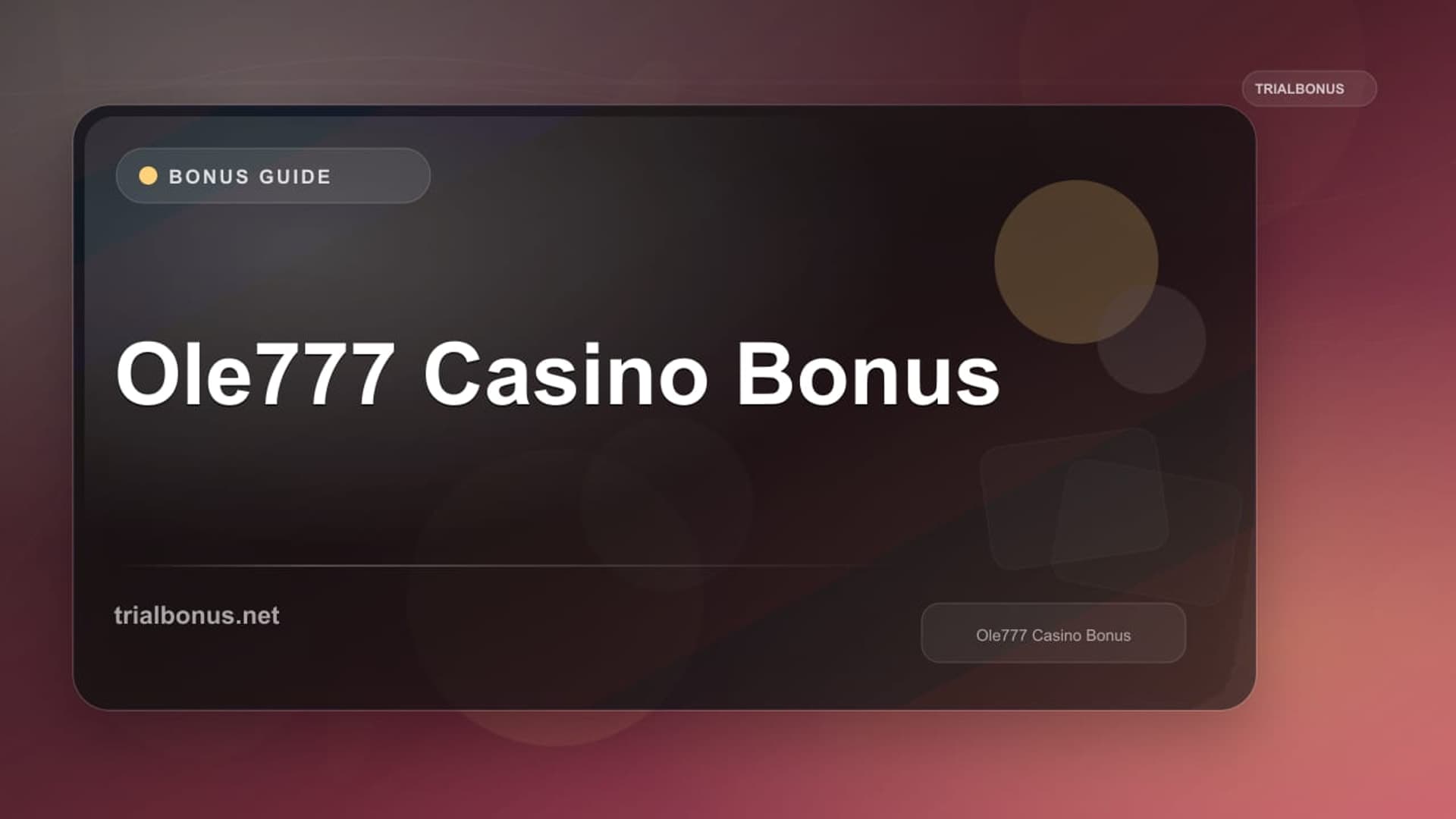 Ole777 Casino Bonus