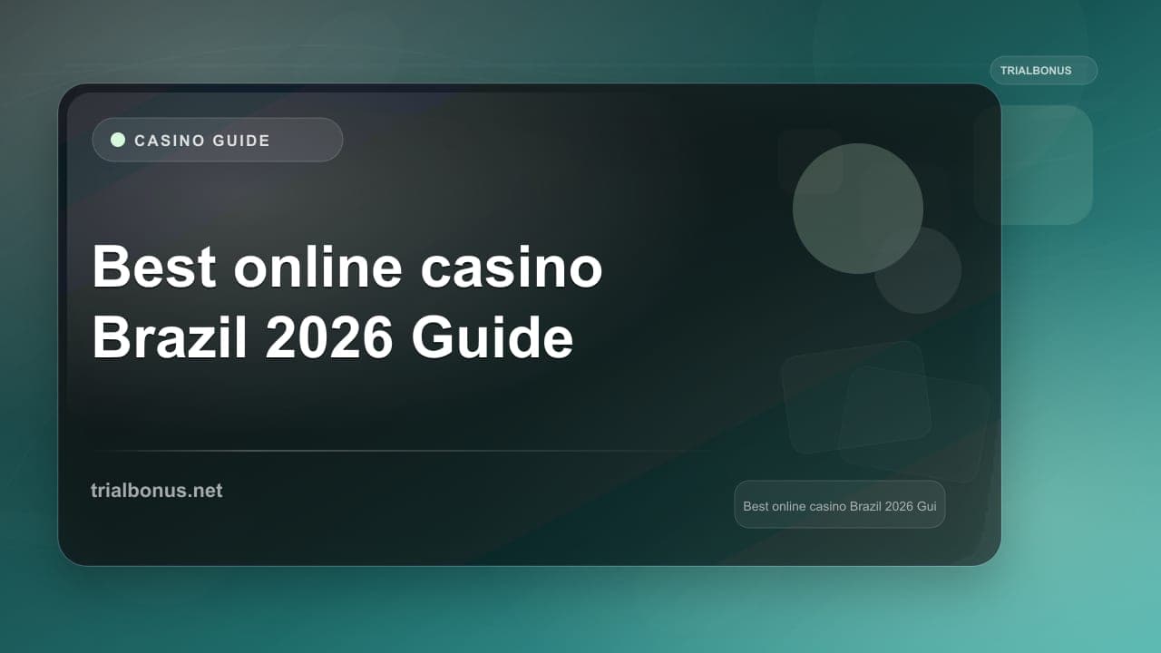 Best online casino Brazil 2026 Guide