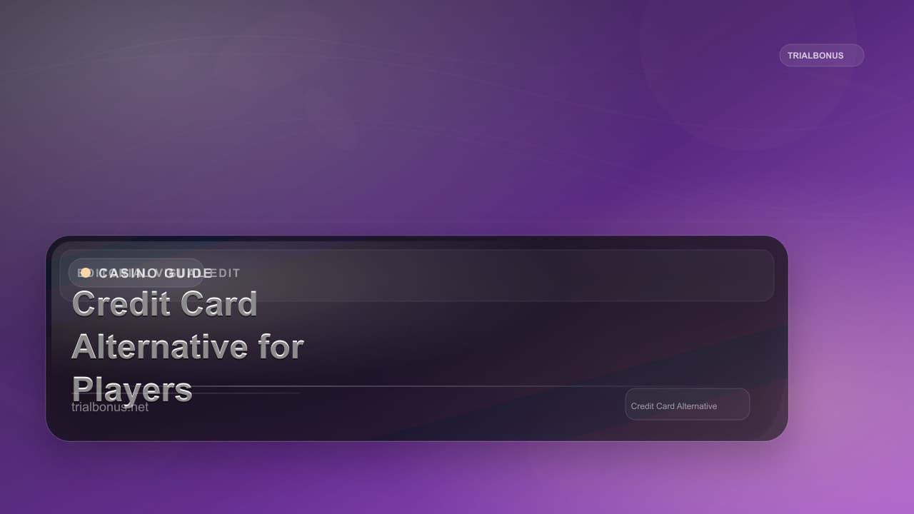 Credit Card Alternative Guide for UK Players