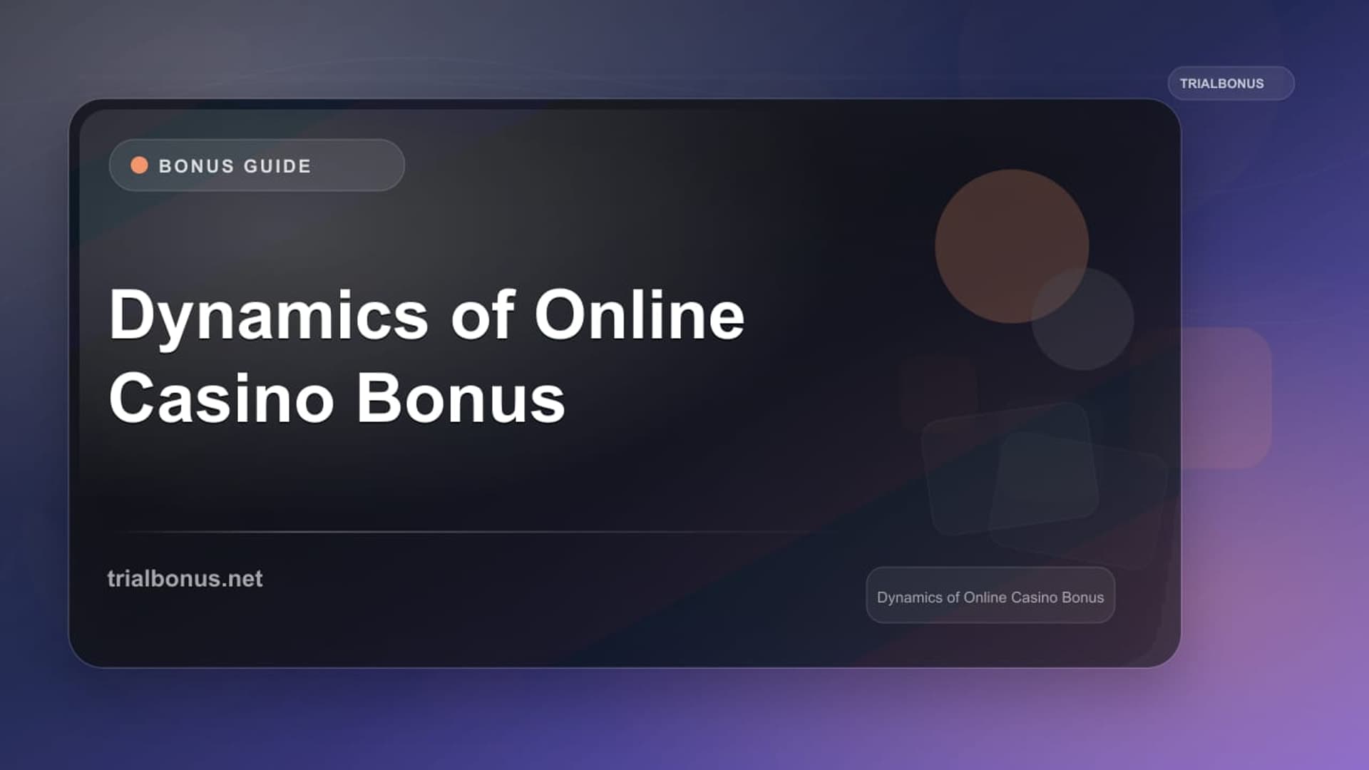 Dynamics of Online Casino Bonus