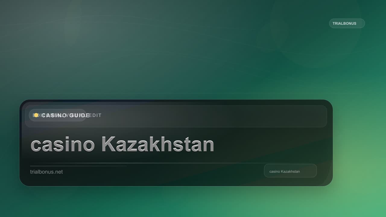 Online casino Kazakhstan Guide