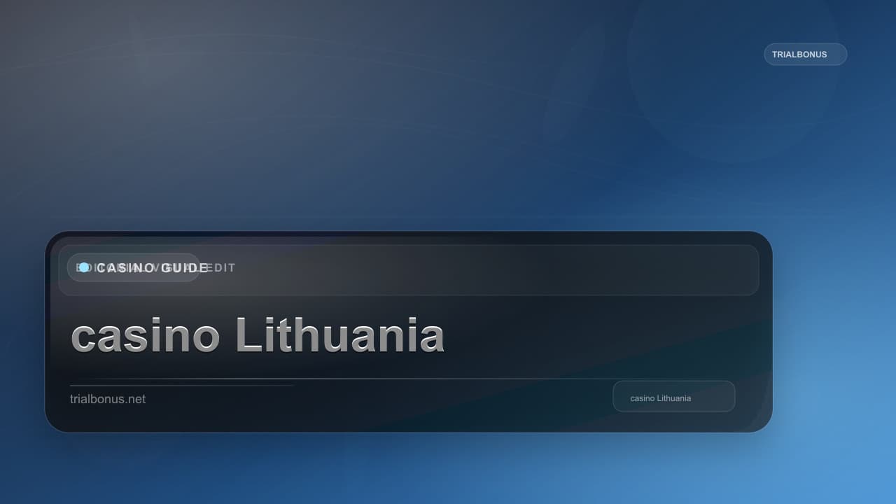 Online casino Lithuania Guide
