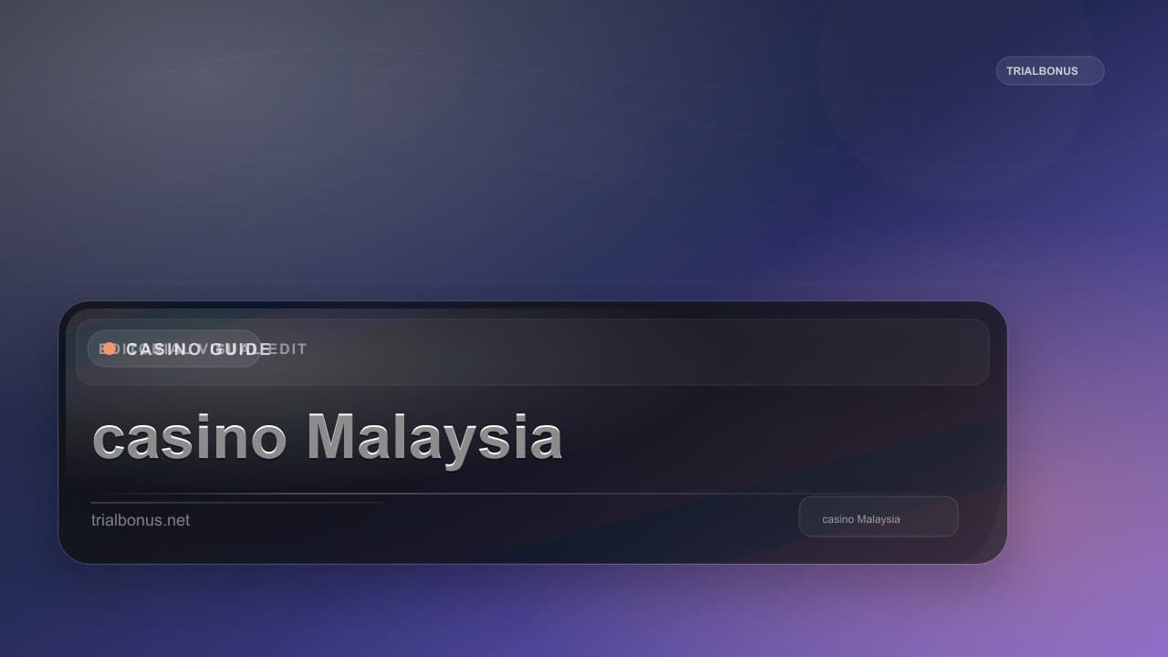 Online casino Malaysia Guide