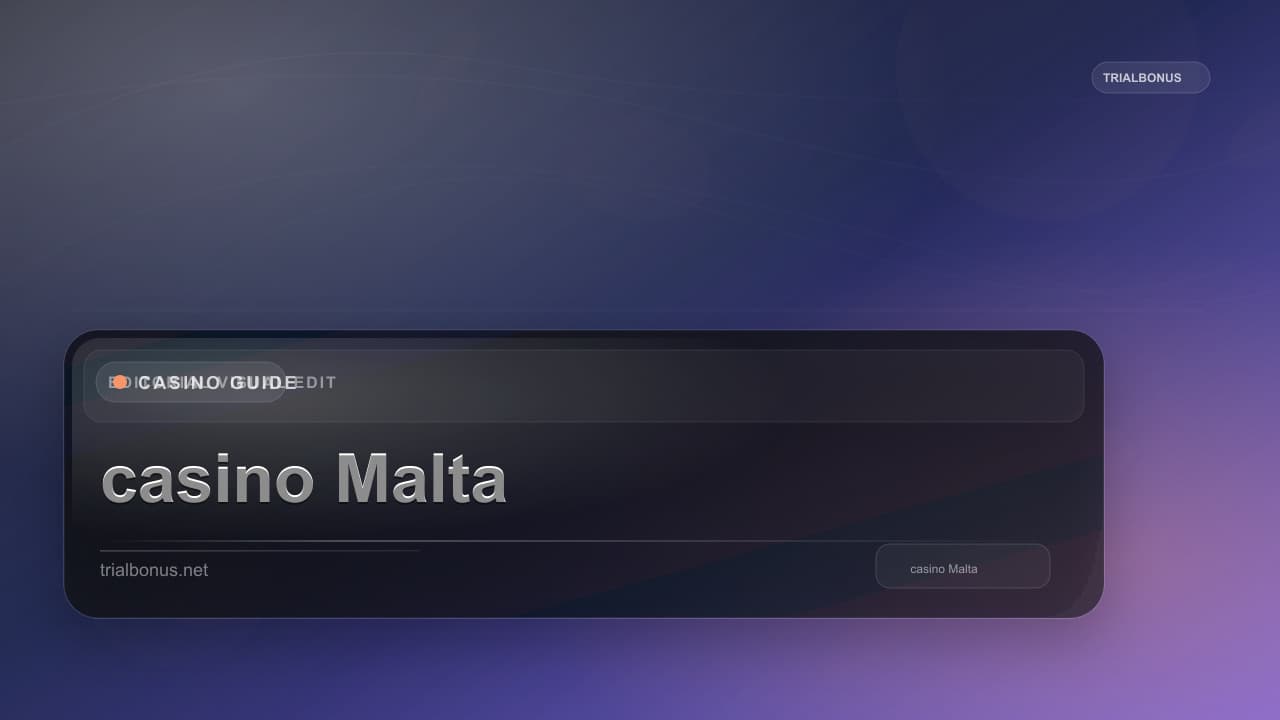 Online casino Malta Guide