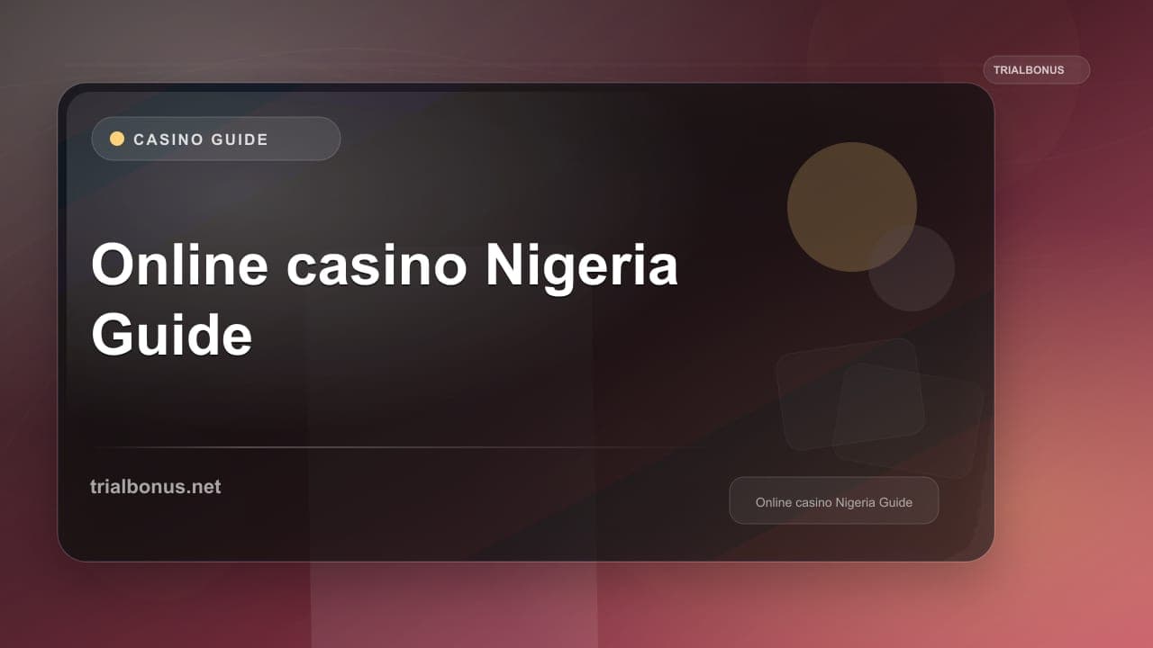 Online casino Nigeria Guide