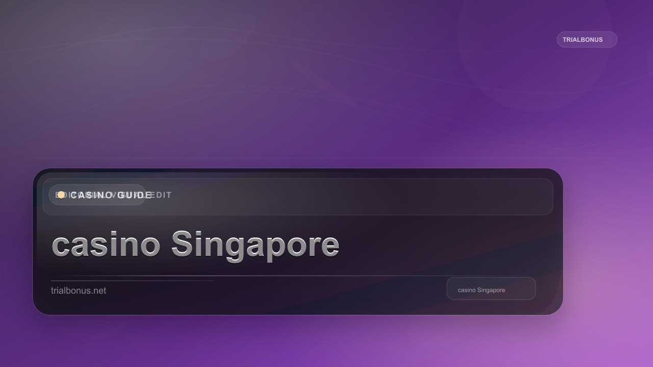 Online casino Singapore Guide