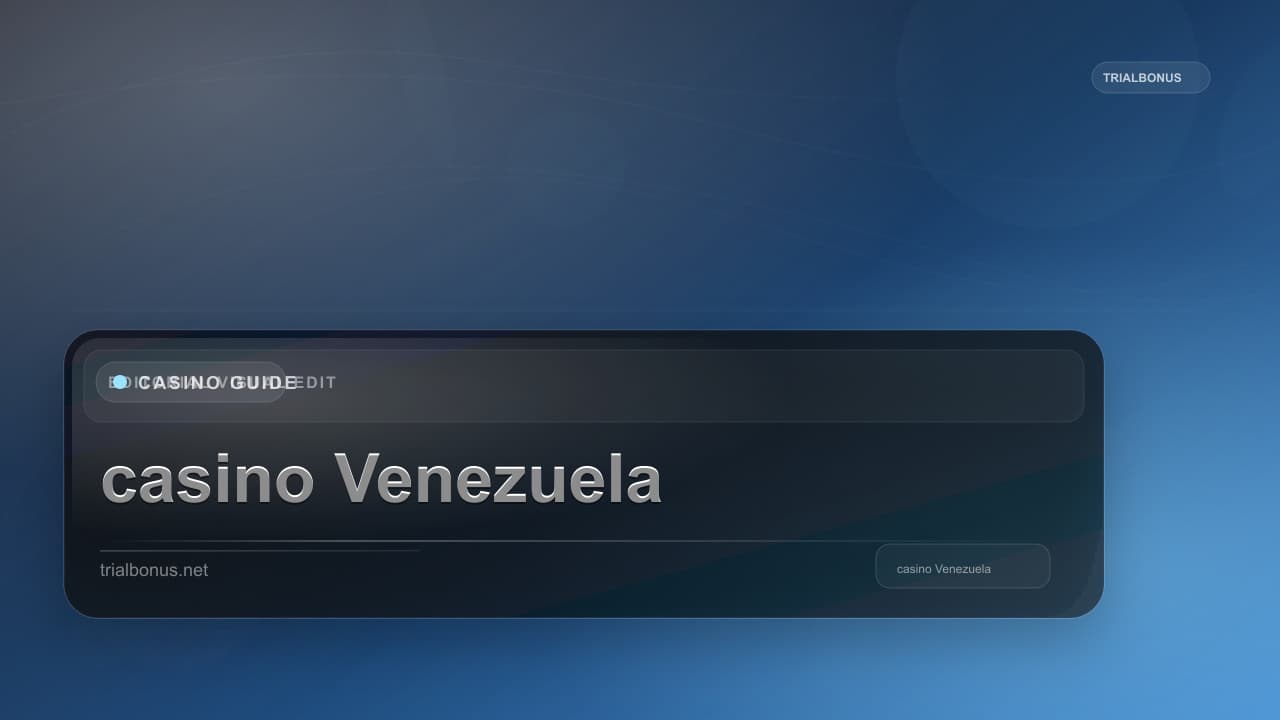 Online casino Venezuela Guide