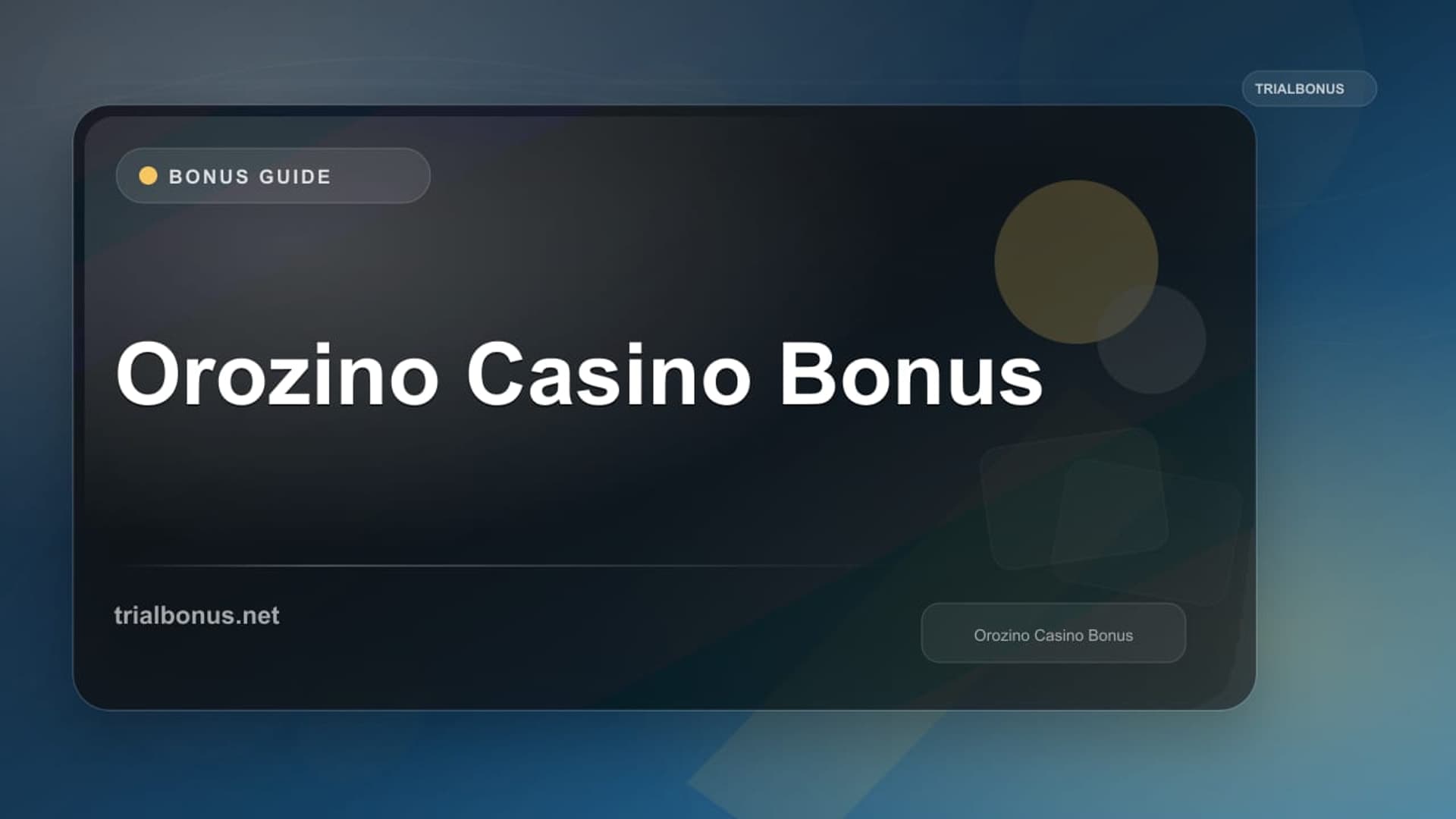 Orozino Casino Bonus