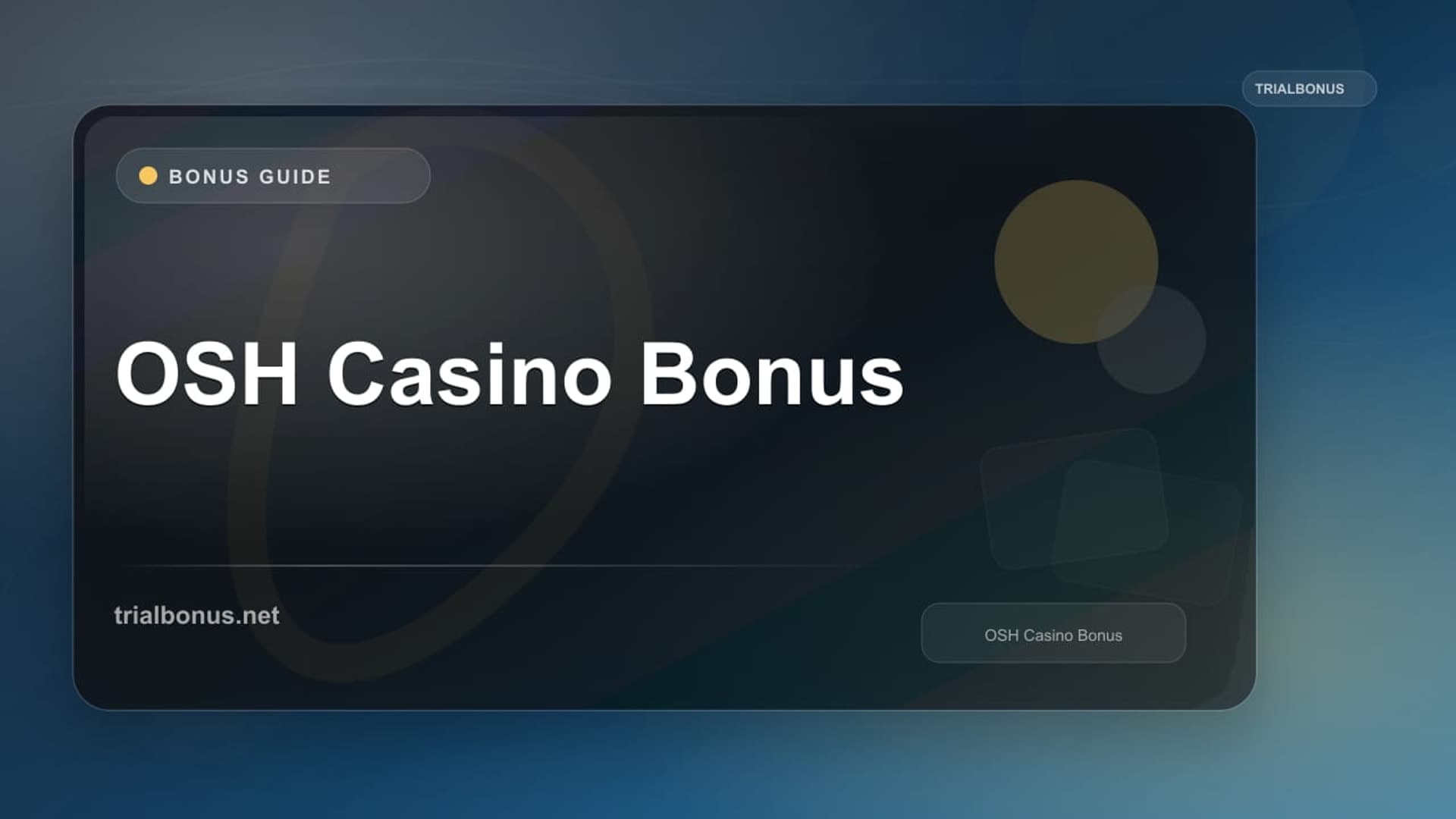 OSH Casino Bonus