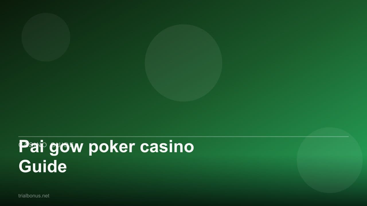Pai gow poker casino Guide