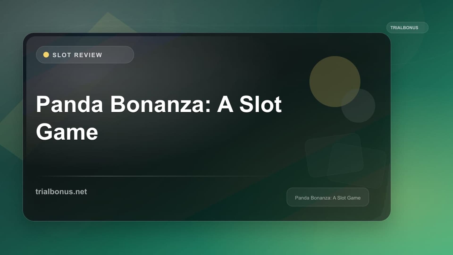 Panda Bonanza: A Slot Game