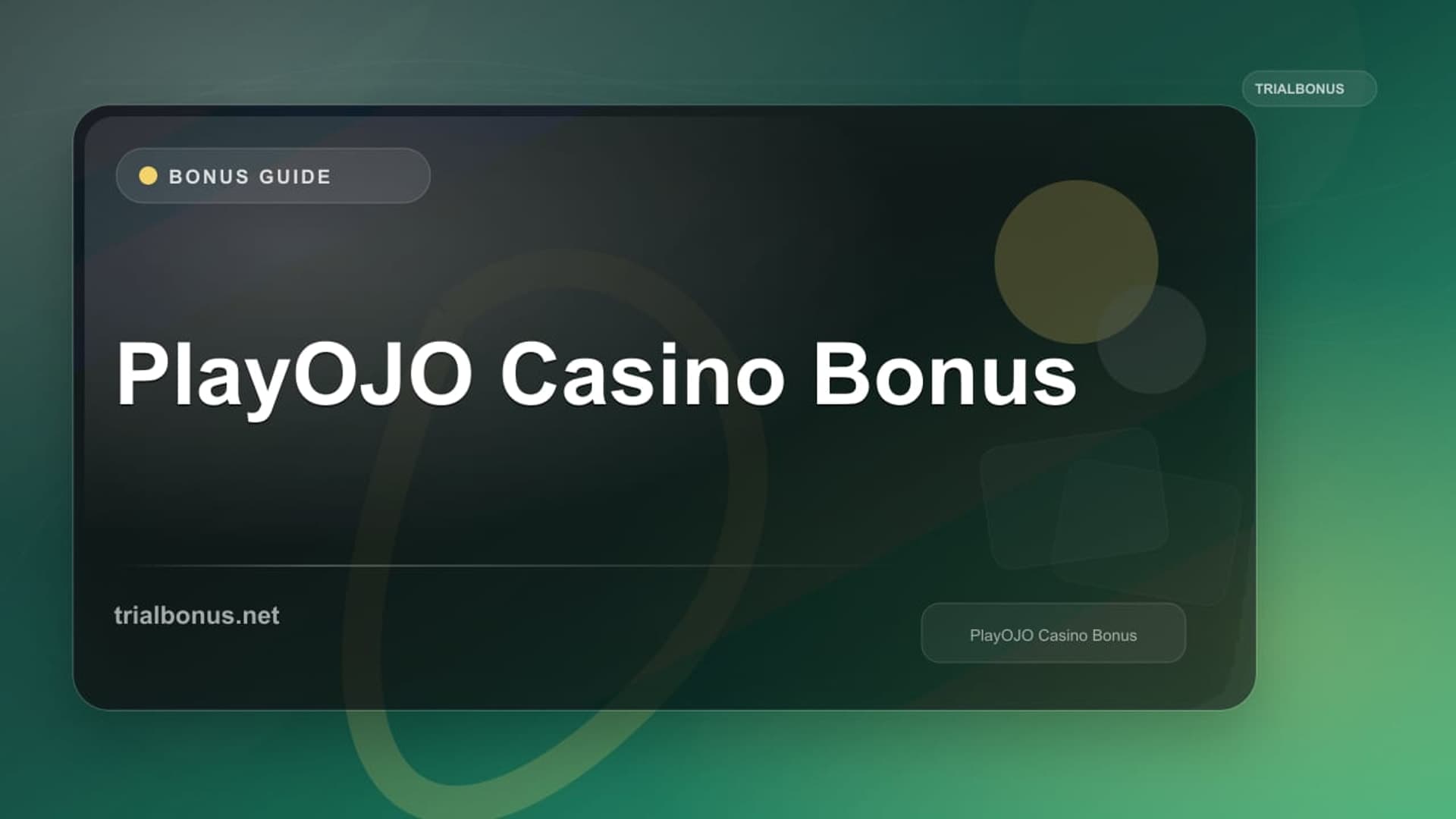 PlayOJO Casino Bonus