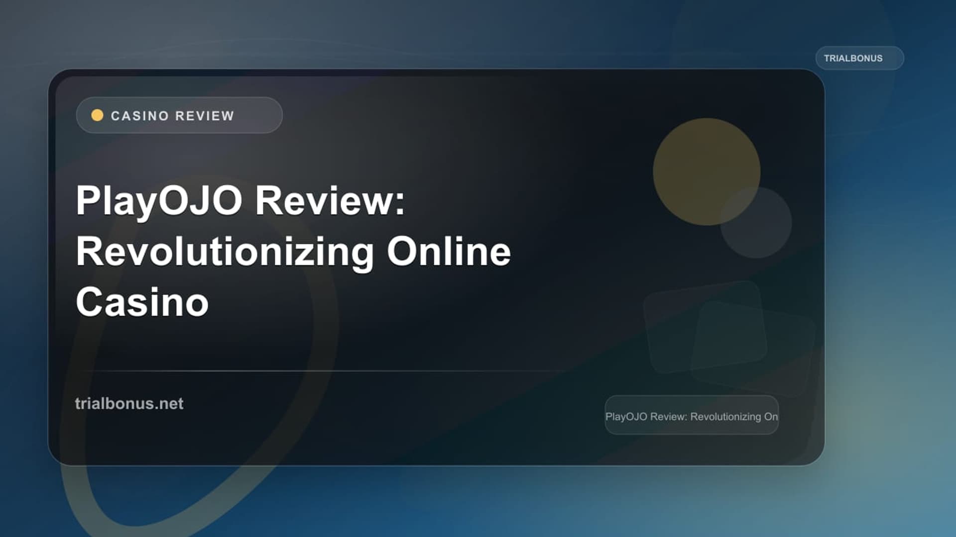 PlayOJO Review: Revolutionizing Online Casino Experience