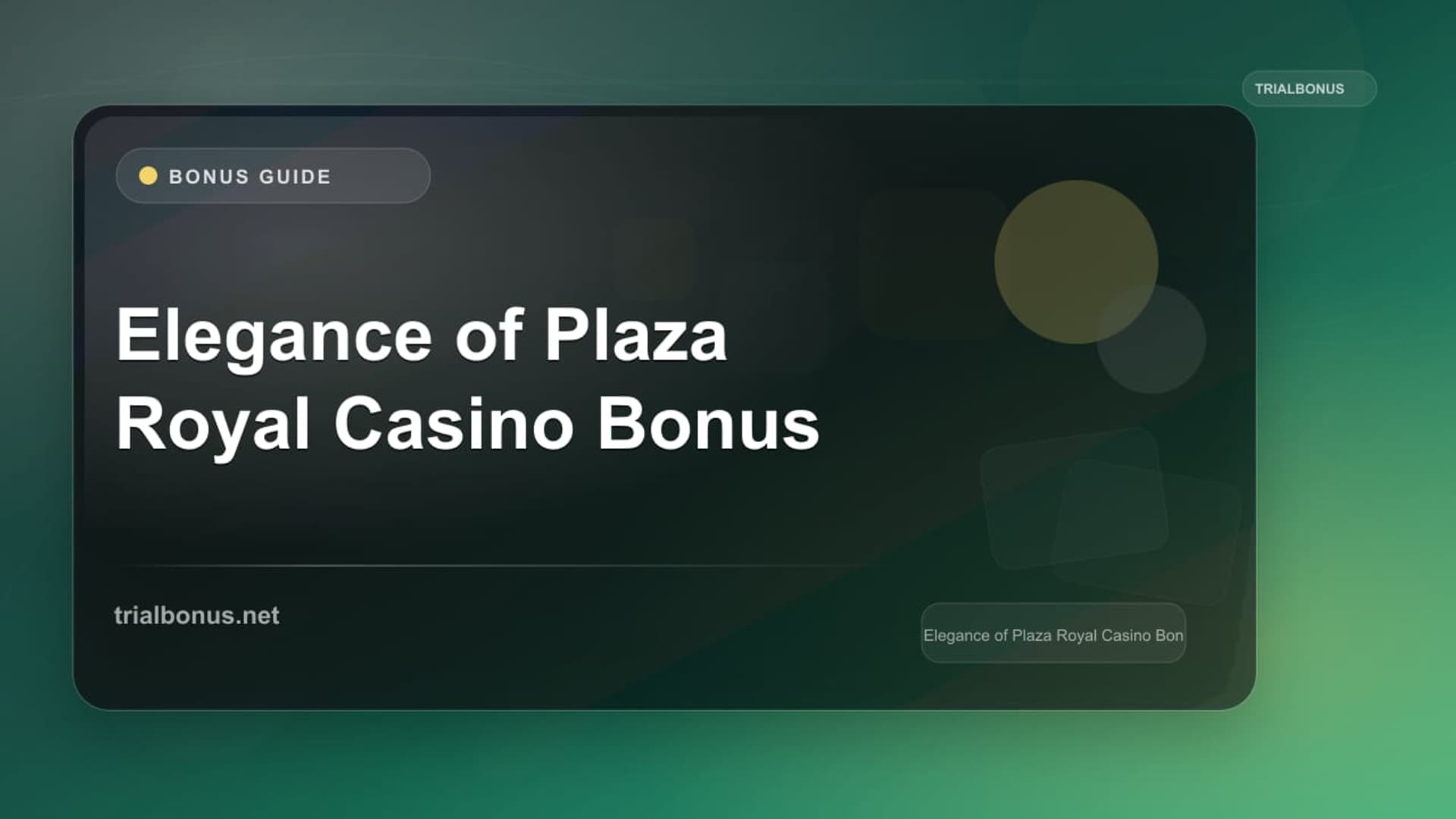 Elegance of Plaza Royal Casino Bonus