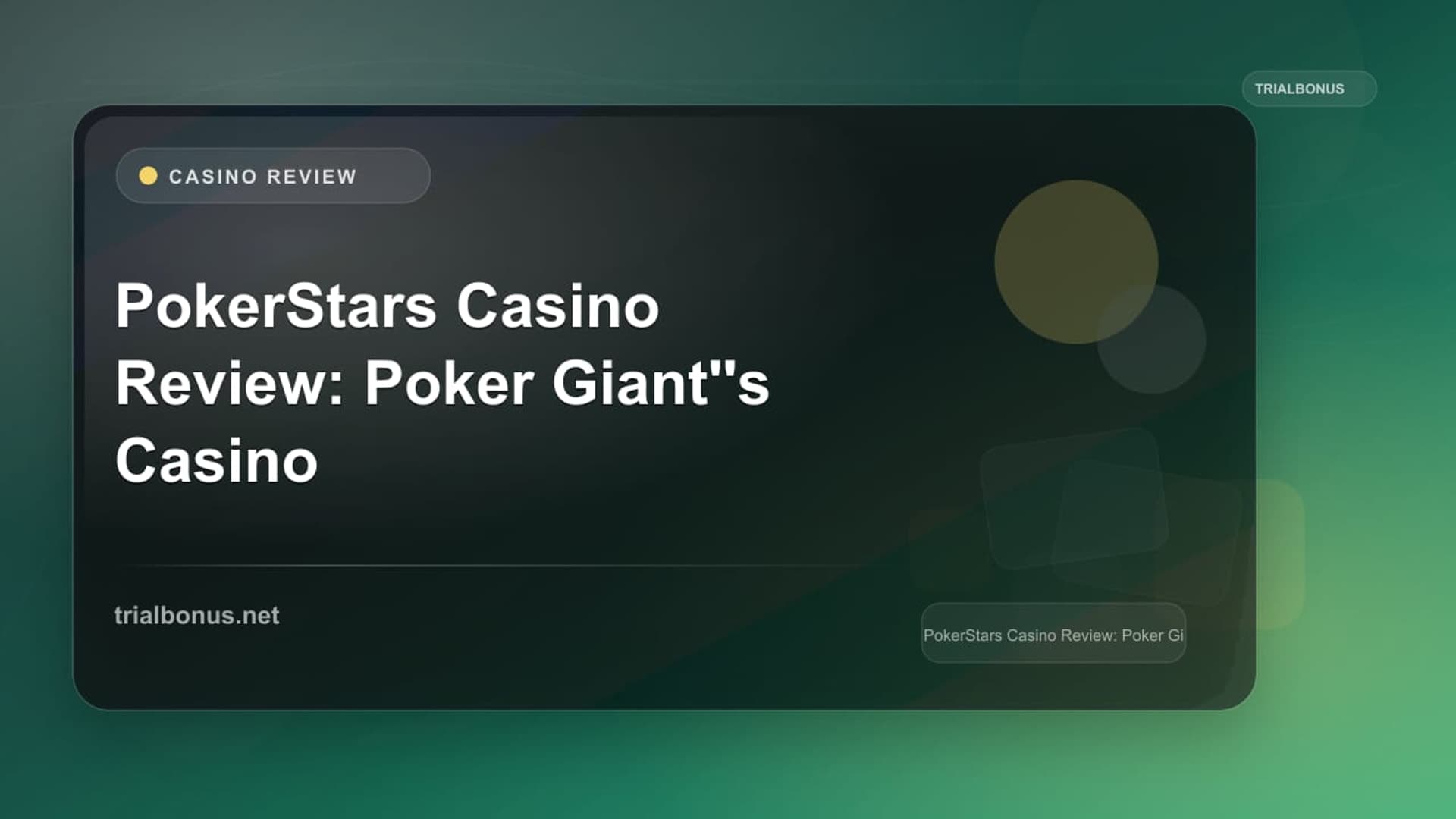 PokerStars Casino Review: Poker Giant's Casino Platform