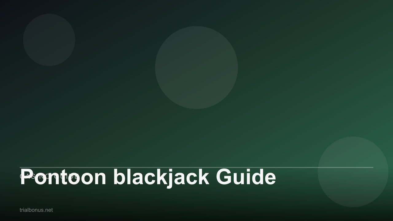 Pontoon blackjack Guide