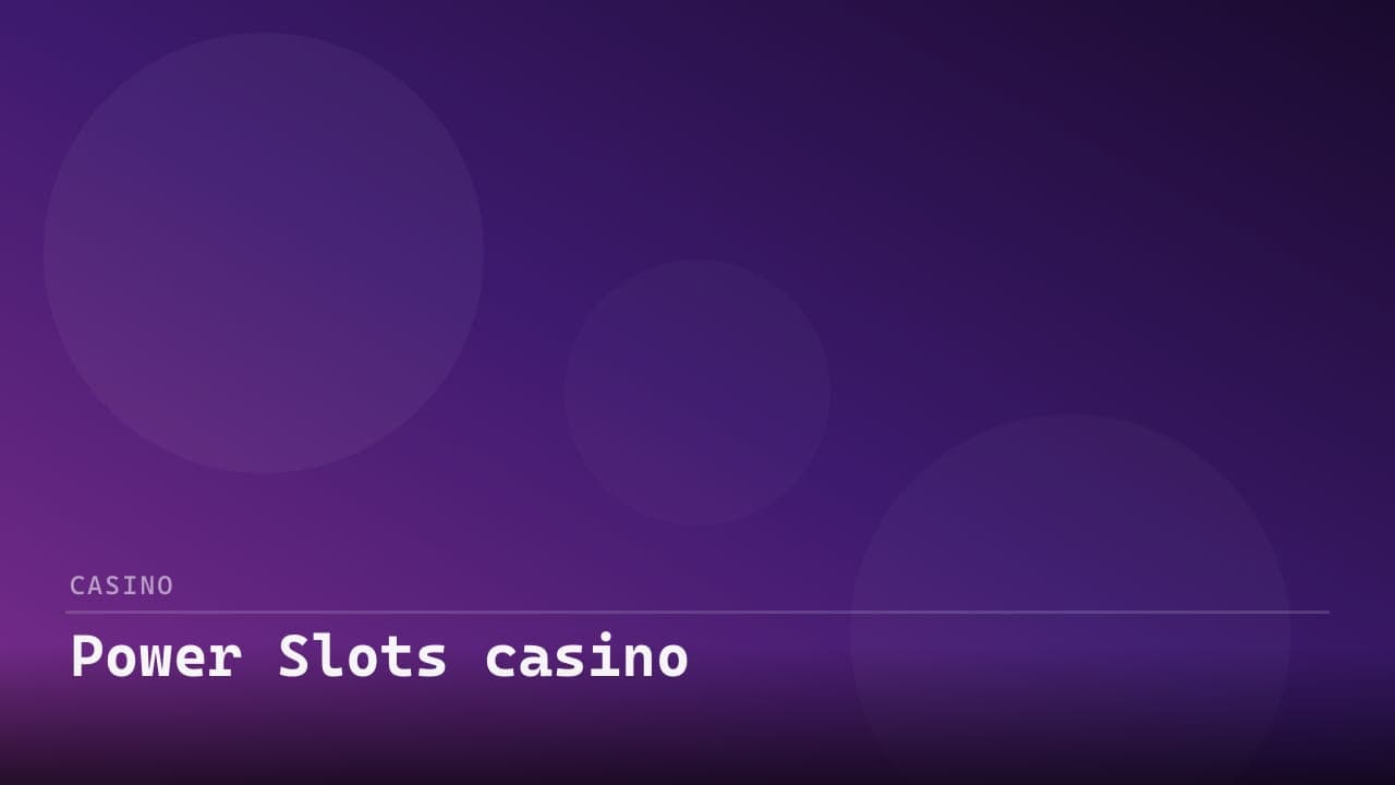 Power Slots casino