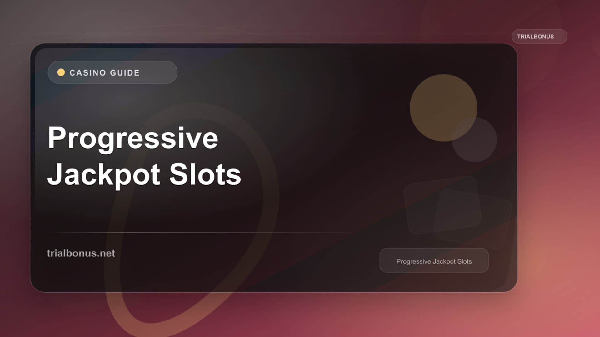 Progressive Jackpot Slots Guide
