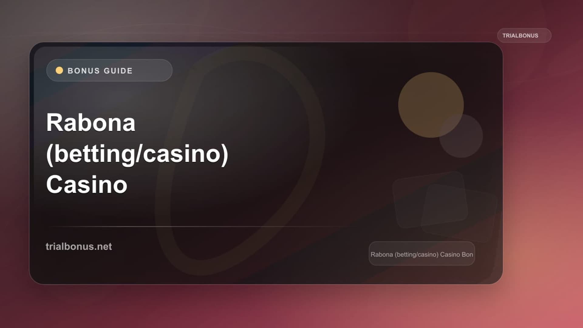 Rabona (betting/casino) Casino Bonus
