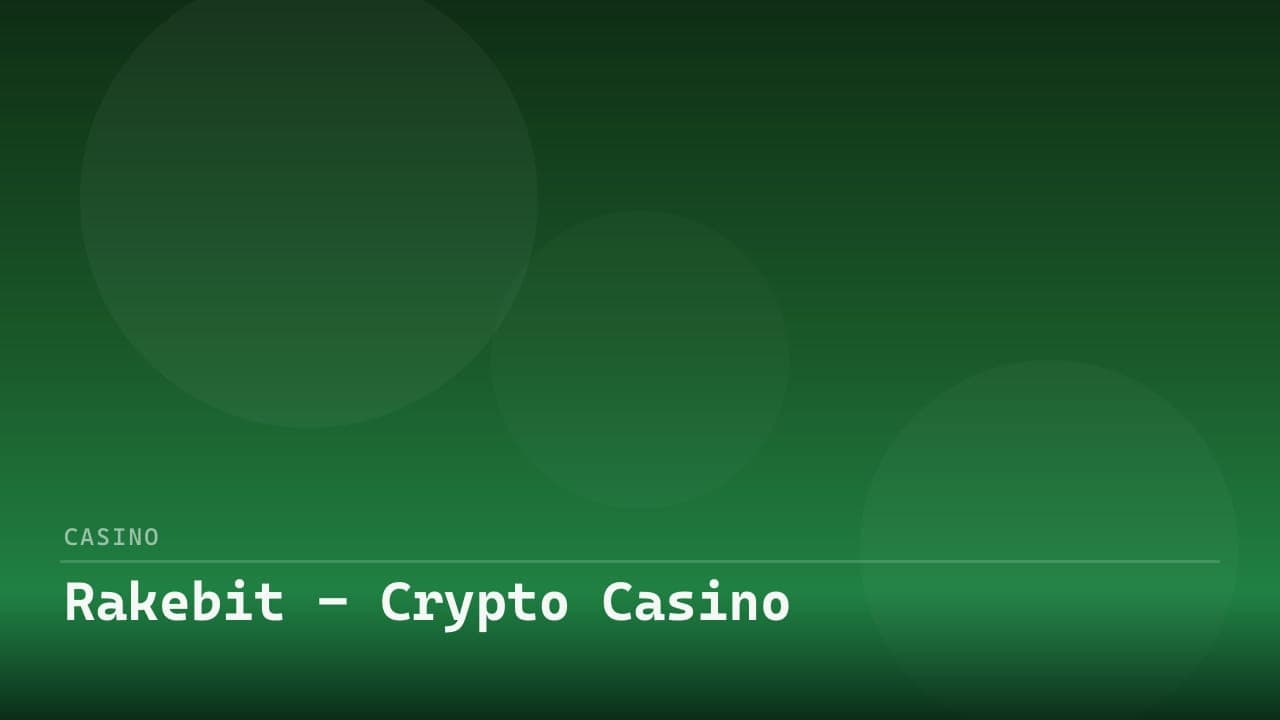 Rakebit - Crypto Casino