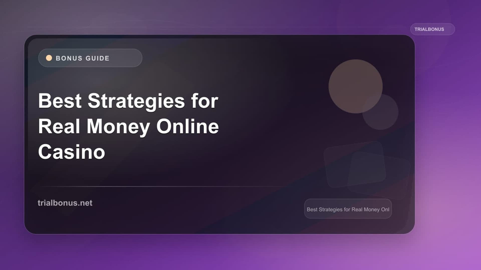 Best Strategies for Real Money Online Casino Bonus