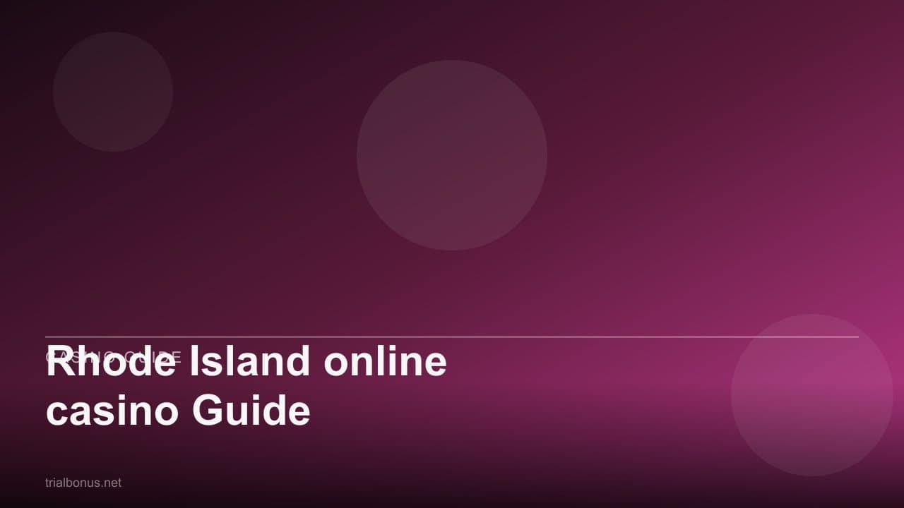 Rhode Island online casino Guide