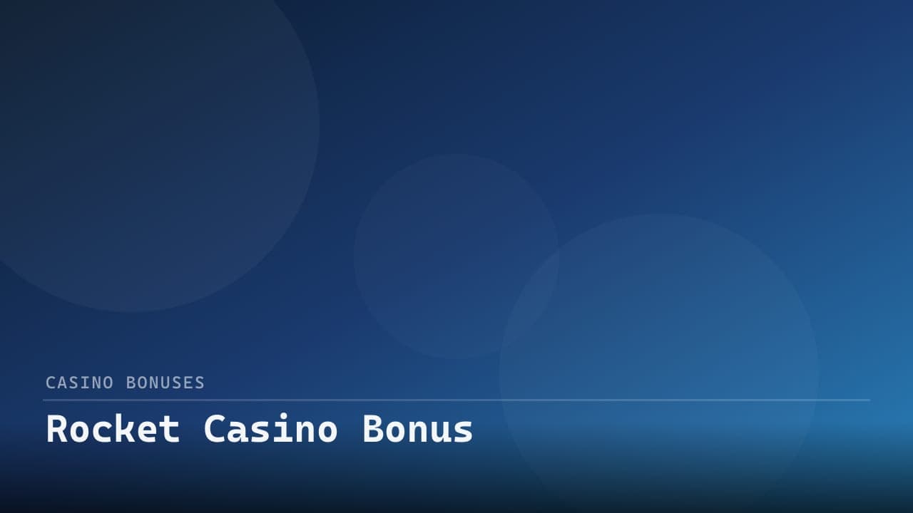 Rocket Casino Bonus