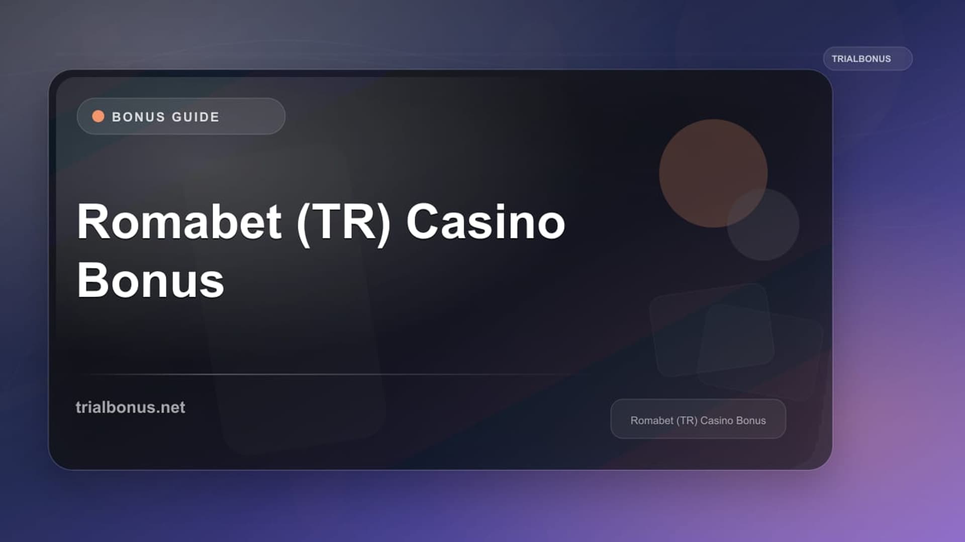 Romabet (TR) Casino Bonus