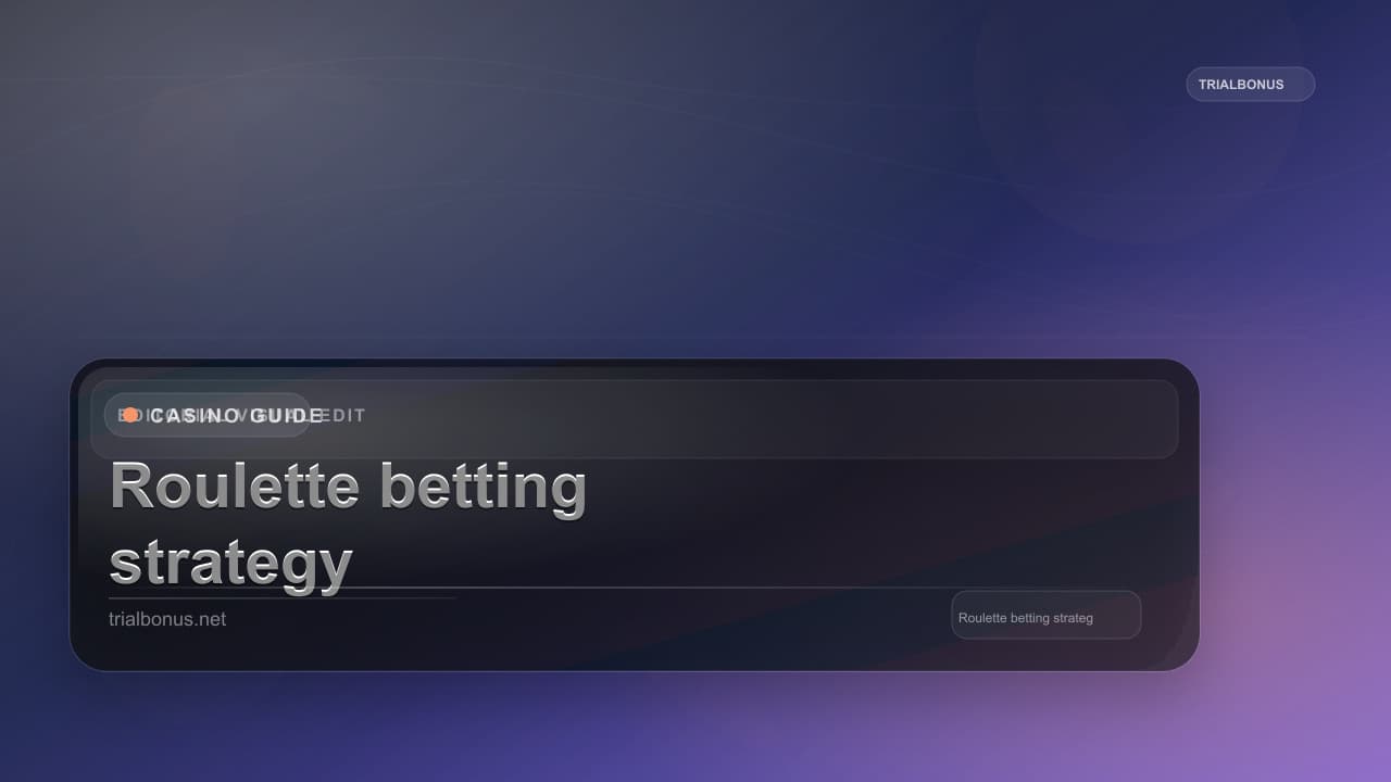 Roulette betting strategy guide UK Guide