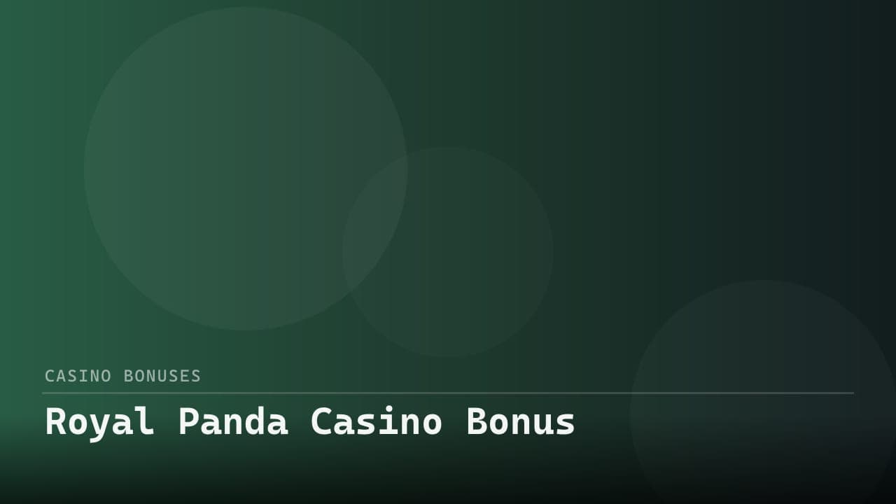 Royal Panda Casino Bonus