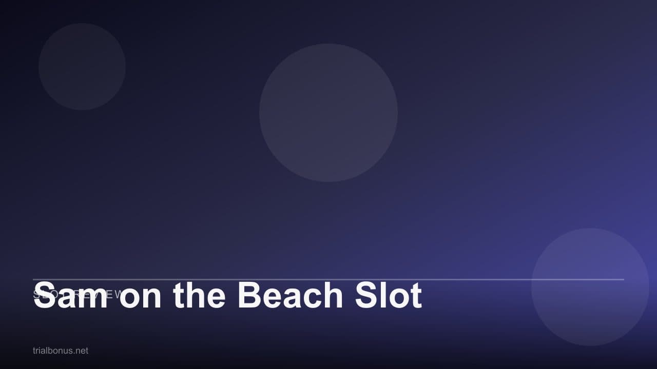 Sam on the Beach Slot