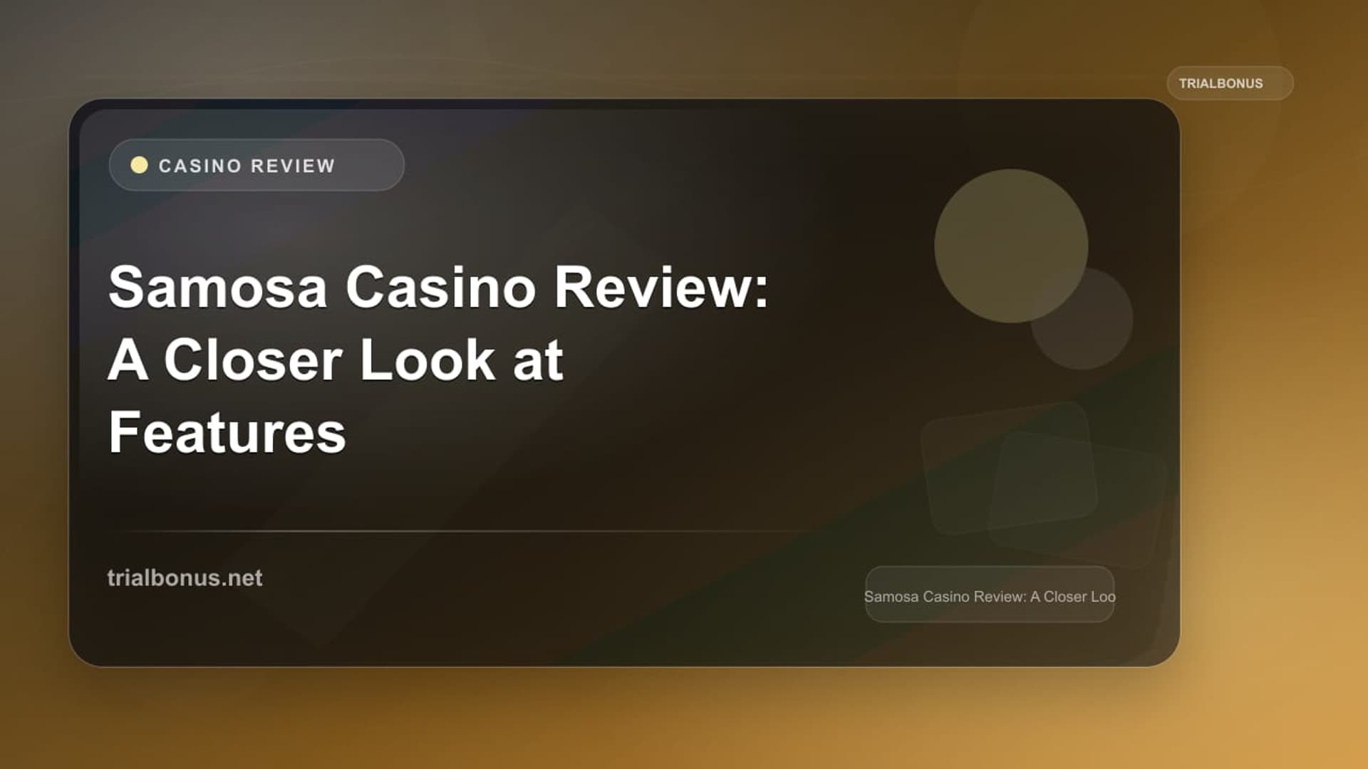 Samosa Casino Review: A Closer Look at Features and Benefits