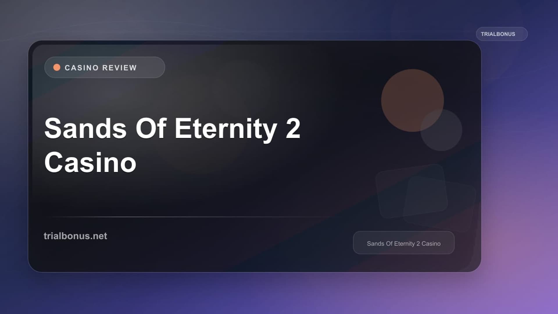Sands Of Eternity 2 Casino