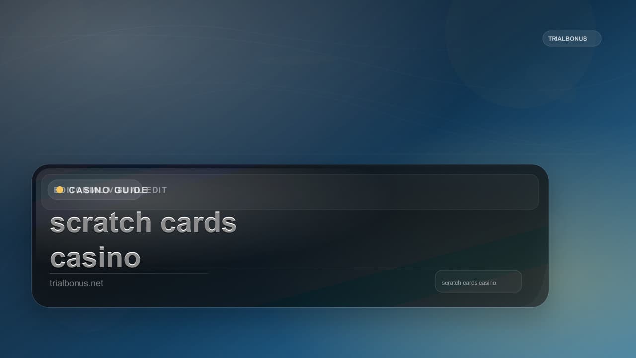 Online scratch cards casino Guide