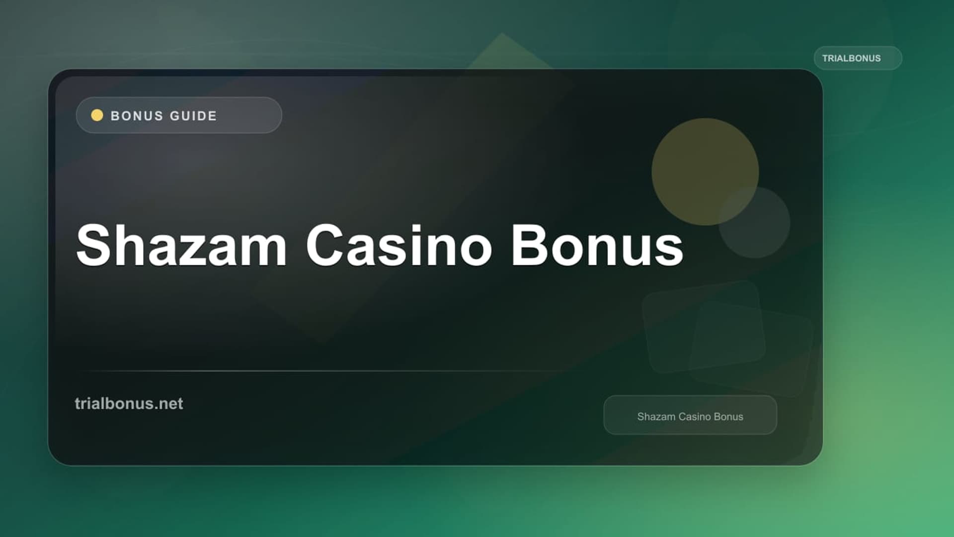 Shazam Casino Bonus