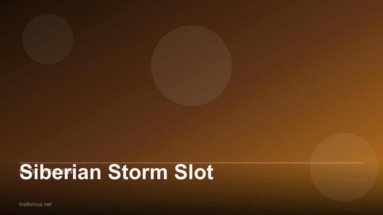 Siberian Storm Slot