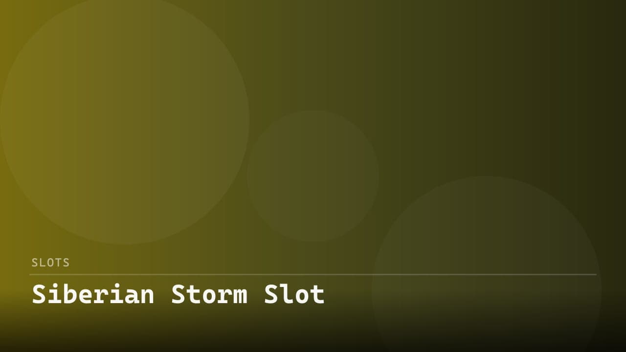 Siberian Storm Slot review