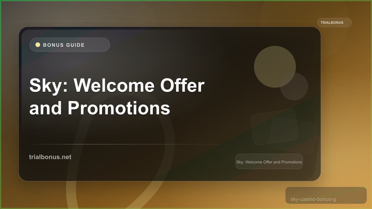 Sky: Welcome Offer and Promotions