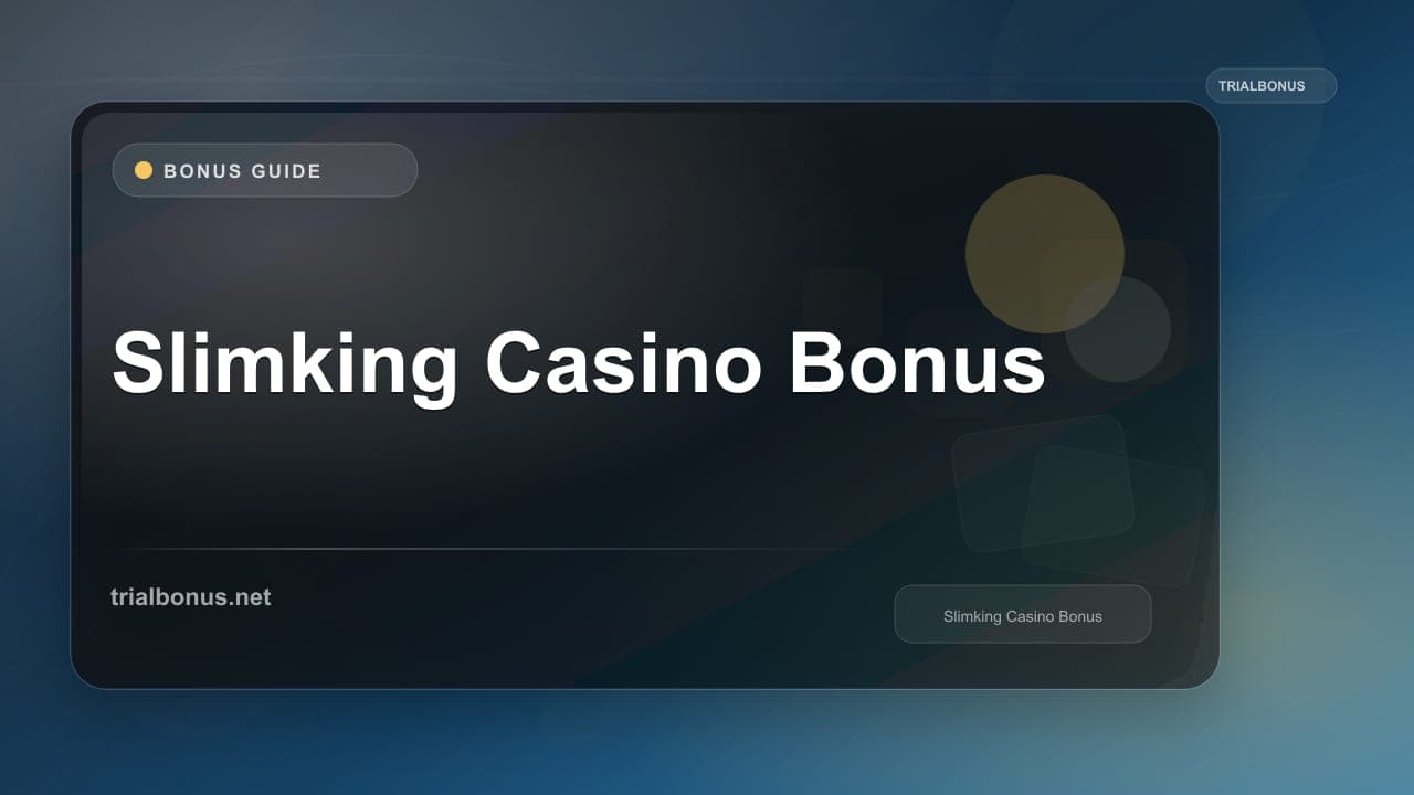 Slimking Casino Bonus