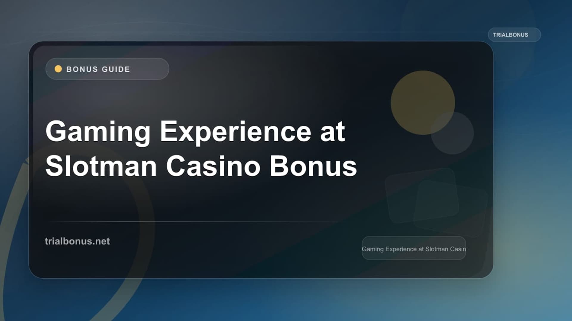 Gaming Experience at Slotman Casino Bonus
