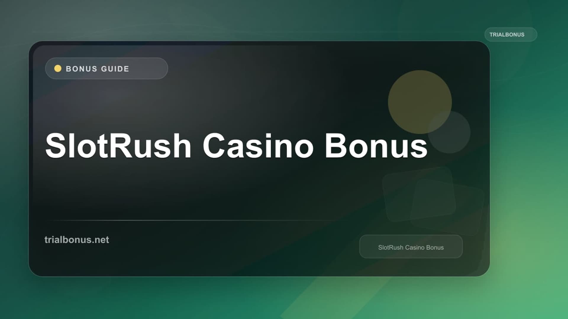 SlotRush Casino Bonus