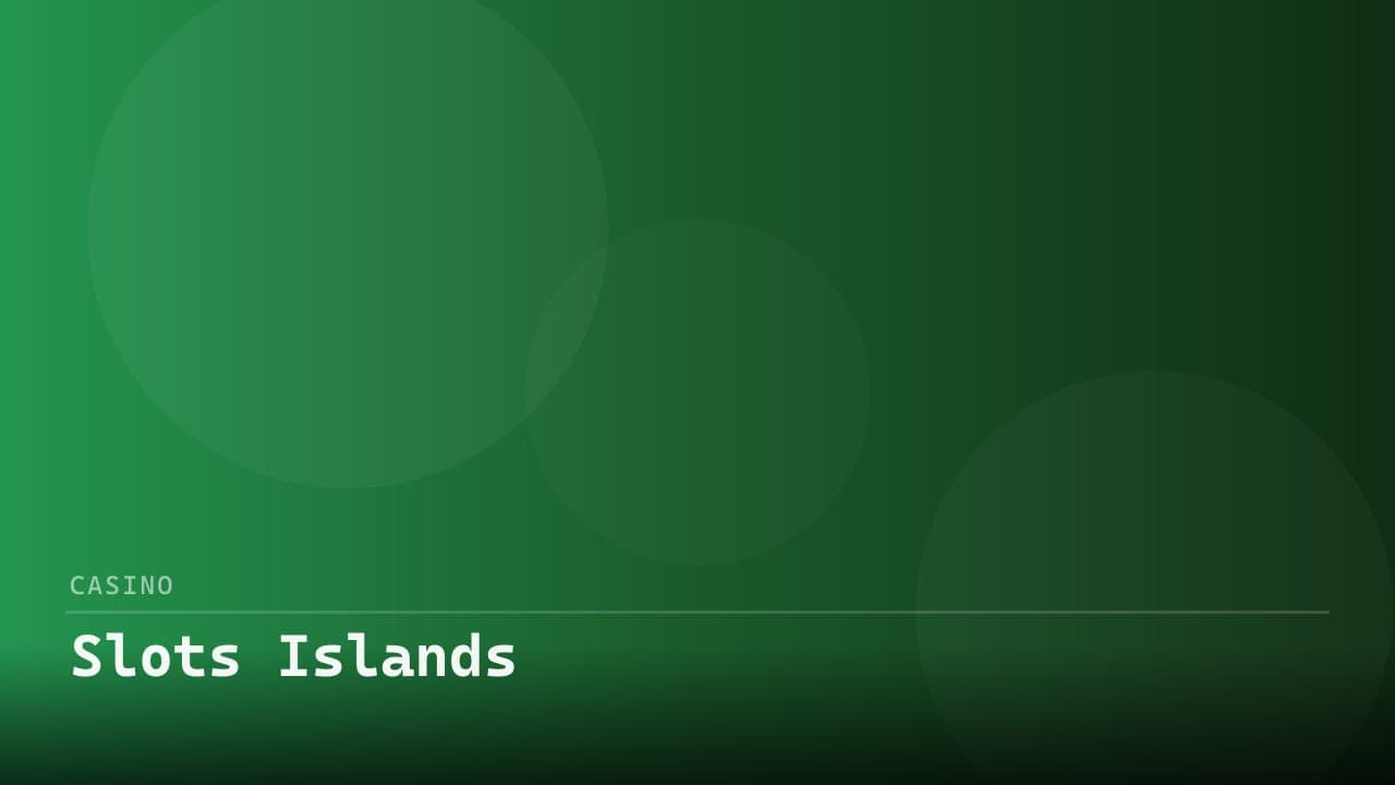 Slots Islands