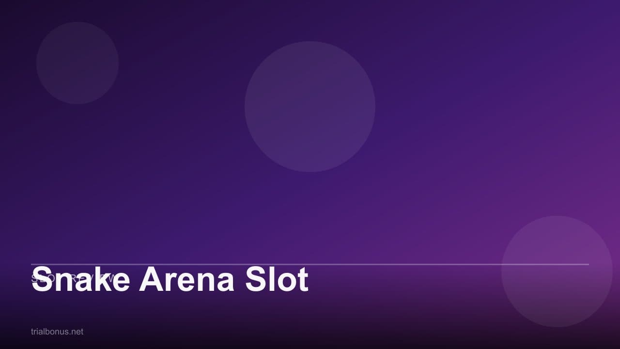 Snake Arena Slot